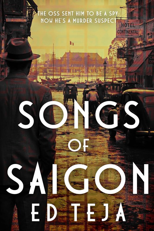 Cover of Songs of Saigon by Ed Teja