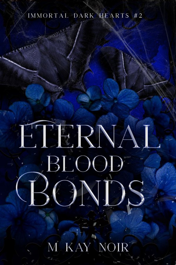 Cover of Eternal Blood Bonds by M Kay Noir